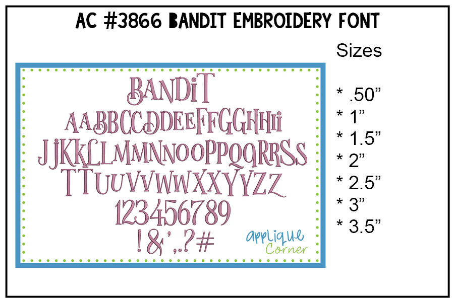 Bandit Embroidery Font