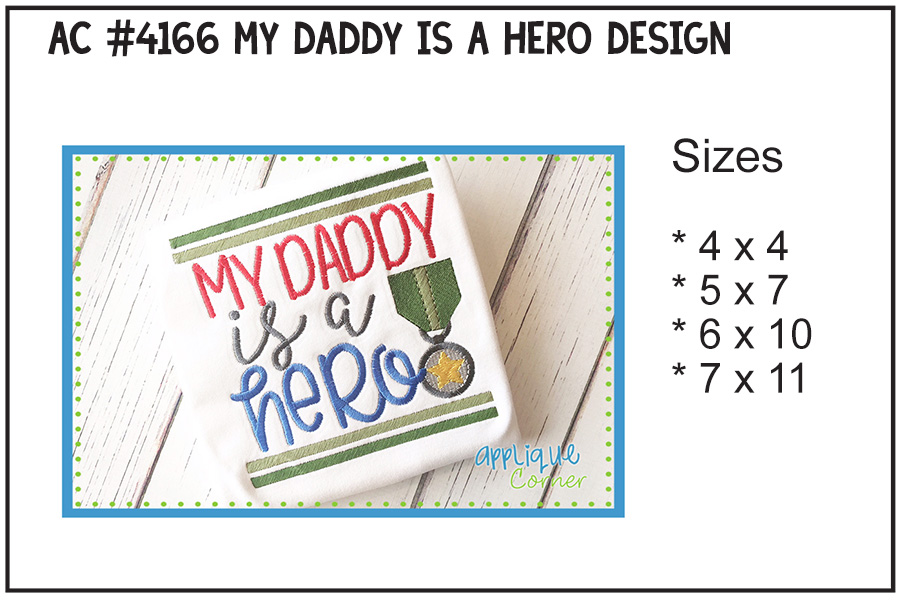 My Daddy Is A Hero Embroidery Design
