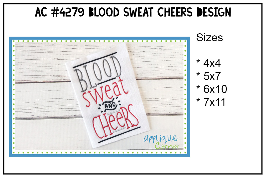 Blood Sweat And Cheers Embroidery Design