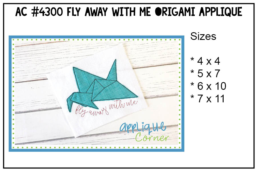 Fly Away with Me Origami Applique Design