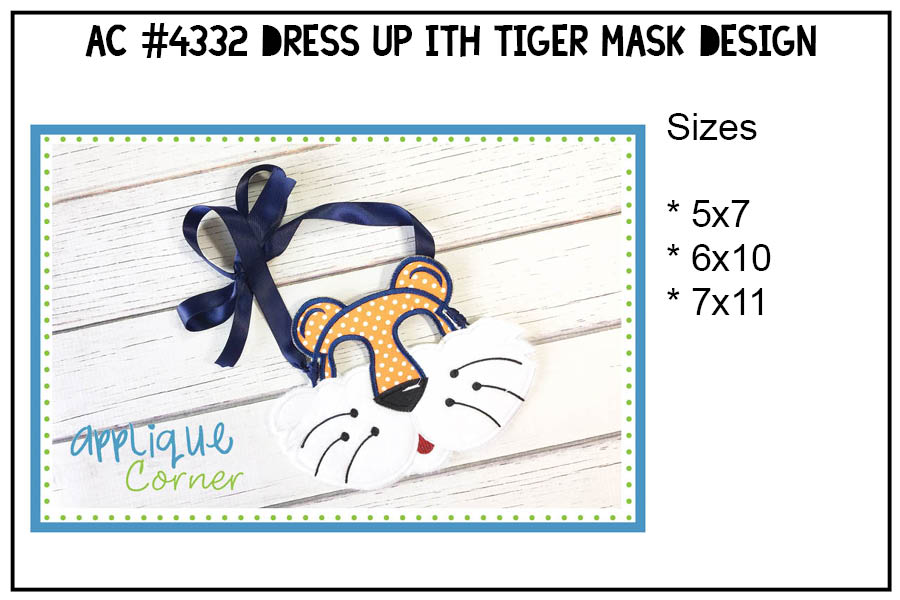 Dress up Tiger Mask In The Hoop Design