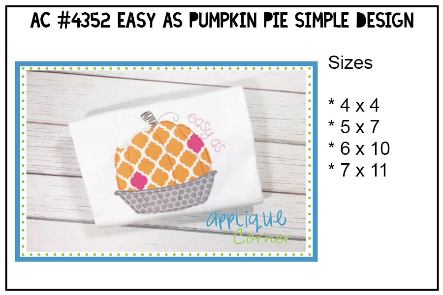 As Easy as Pumpkin Pie Simple Applique Design