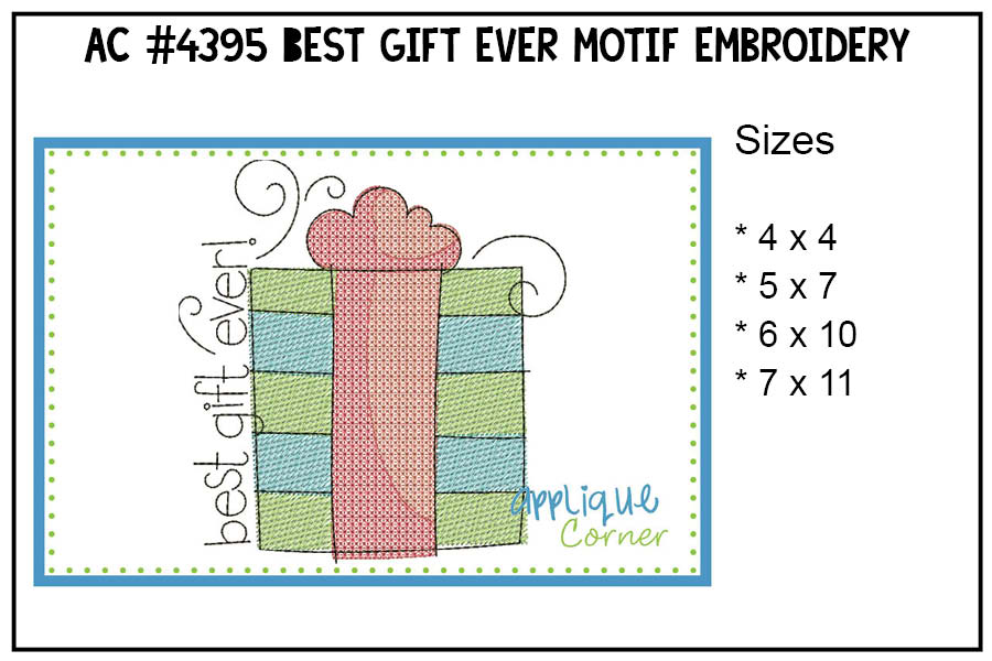 Best Gift Ever Motif Embroidery Design