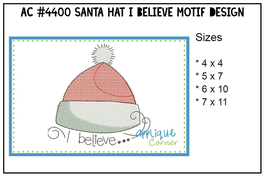 Santa Hat -- I Believe Motif Embroidery Design