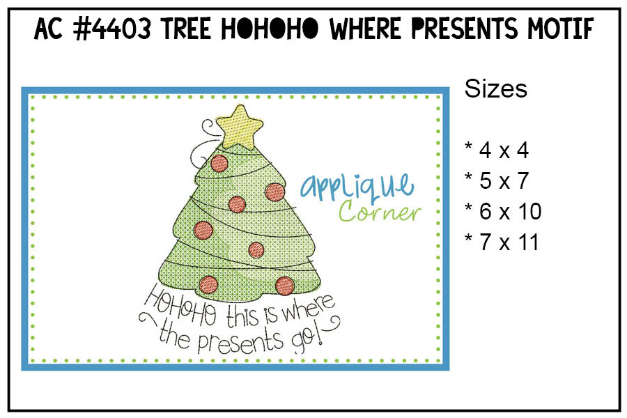 Tree Ho Ho Ho Where Presents Go Motif Embroidery Design