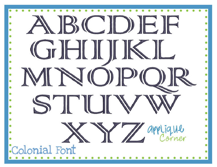 Colonial Embroidery Embroidery Font