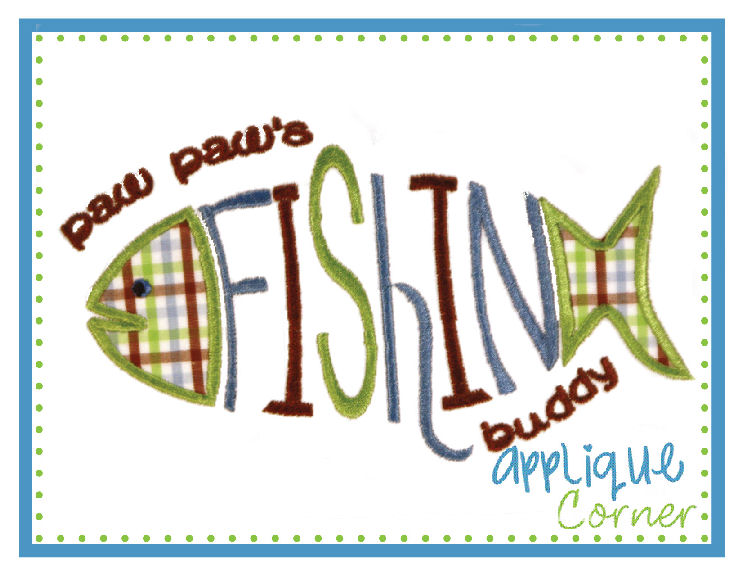 Paw Paw's Fishing Buddy Applique Design