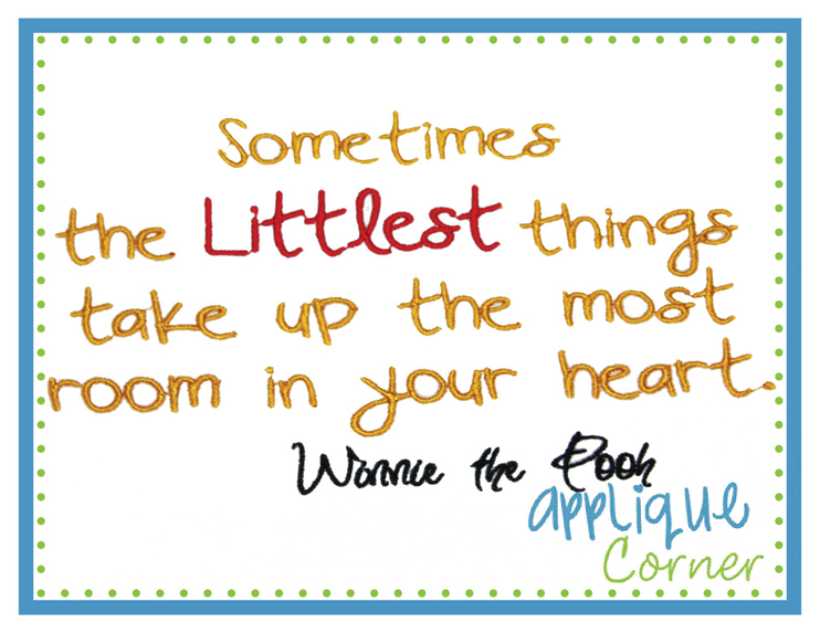 Sometimes the Littlest Things Embroidery Design
