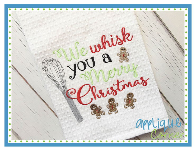 We Whisk You a Merry Christmas Applique Design