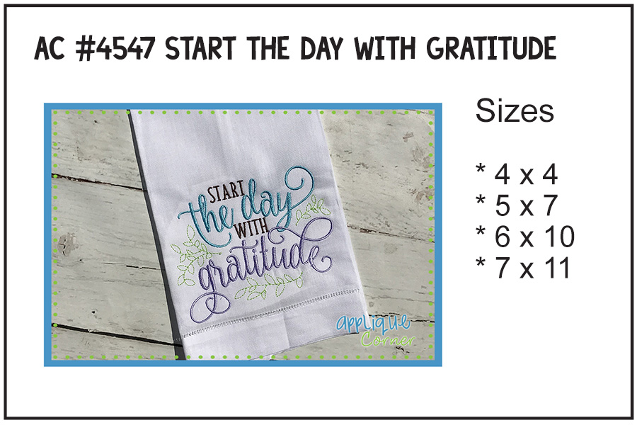 Start the Day With Gratitude Embroidery Design