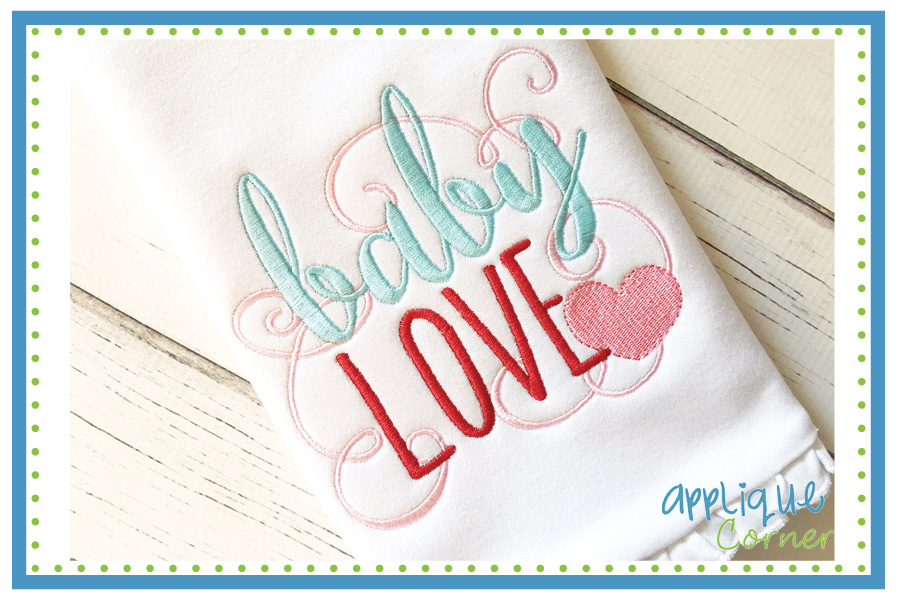 Baby Love Embroidery Design