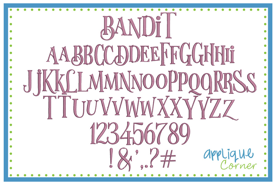 Bandit Embroidery Font