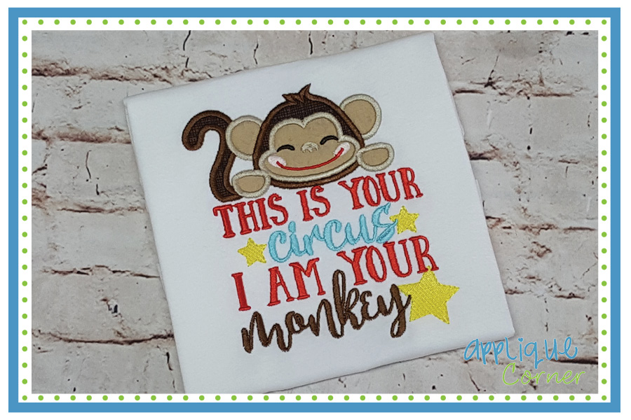 I Am Your Monkey Applique Design