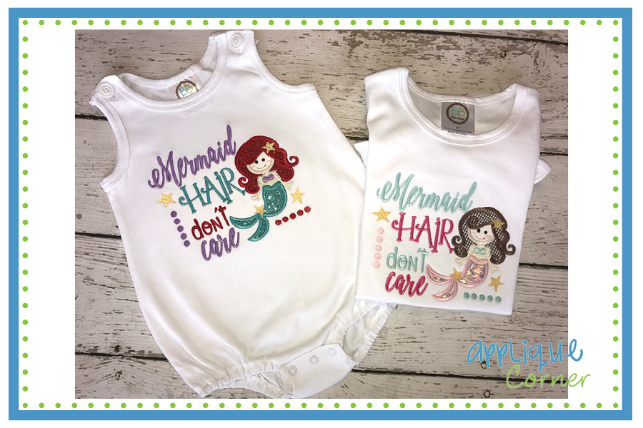 Mermaid Hair Don't Care Applique Design