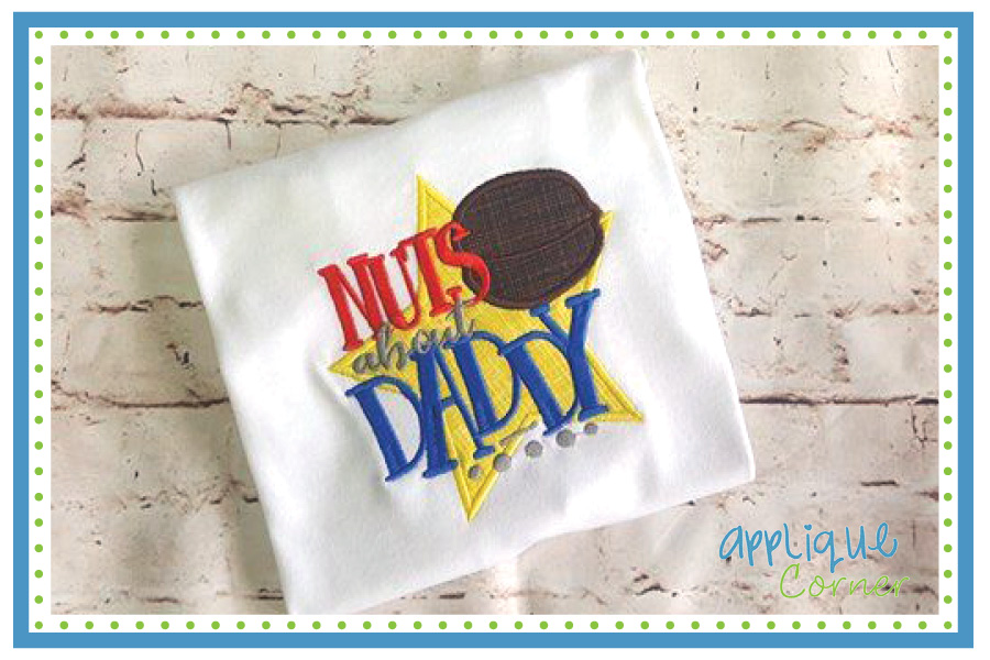 Nuts About Daddy Applique Design