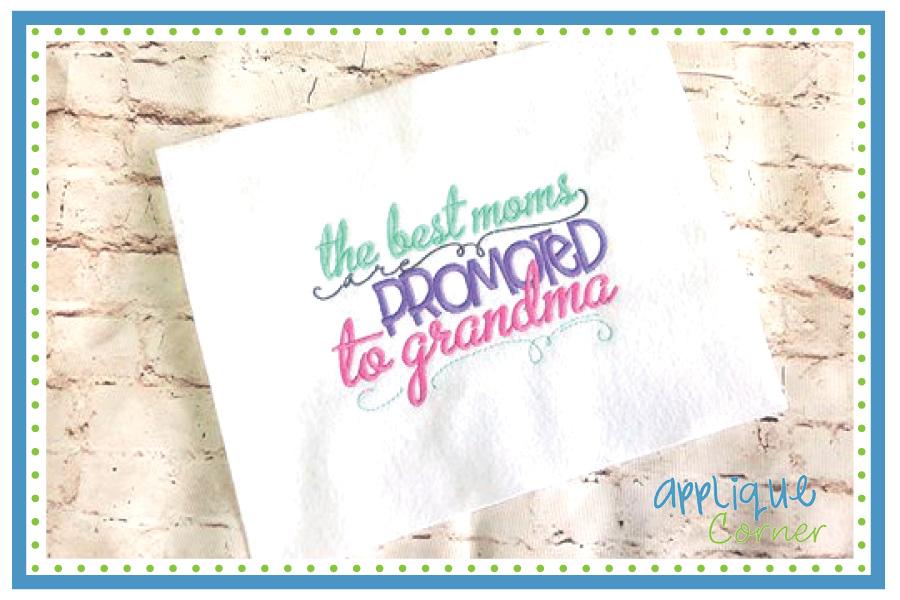 Promoted to Grandma Embroidery Design