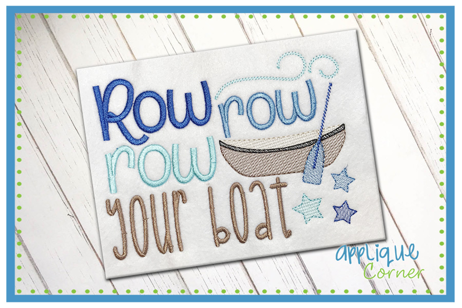 Row Row Row Your Boat Embroidery Design