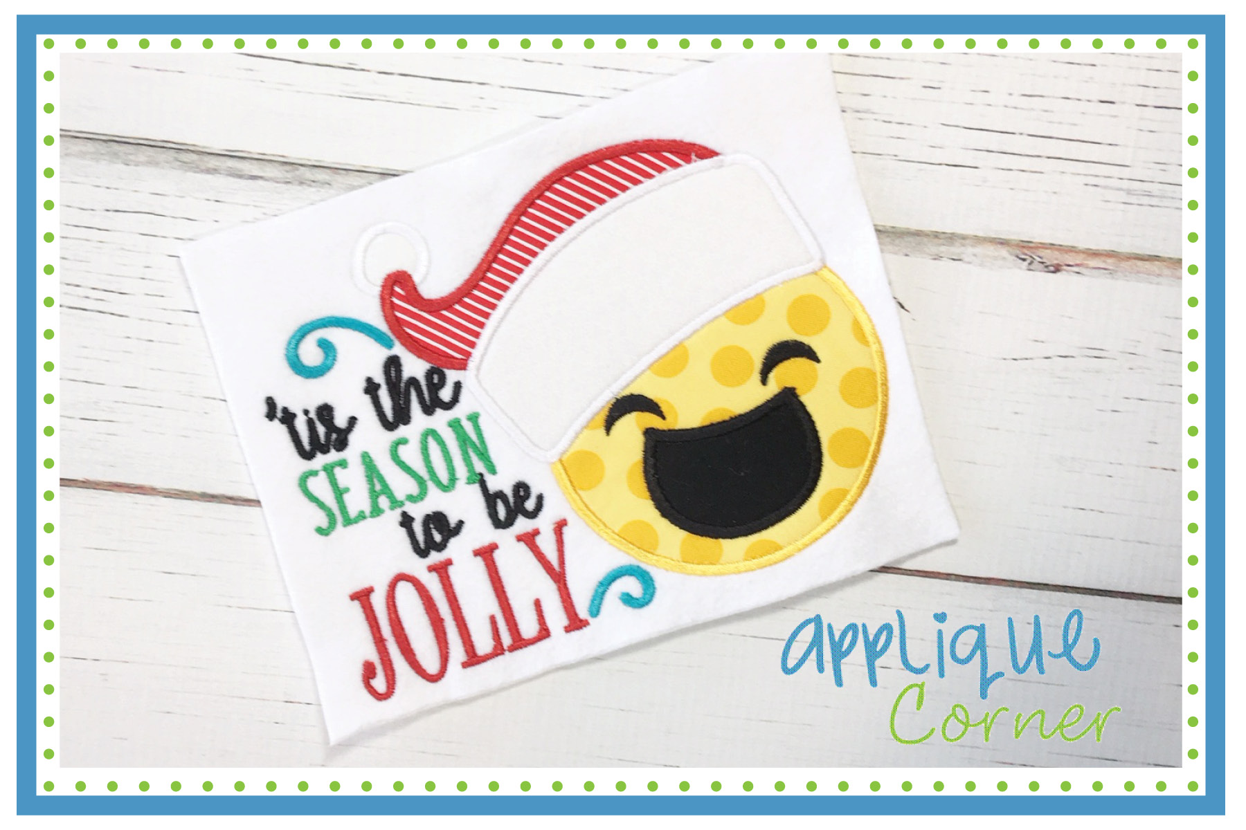 Tis the Season to be Jolly Applique Design