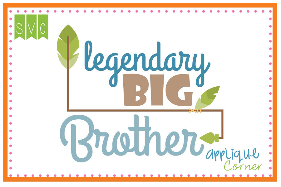 Big Brother Legendary Cuttable SVG Clipart