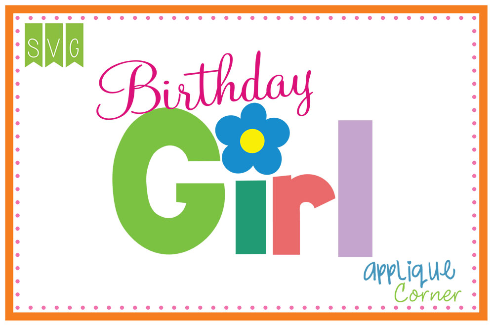 Birthday Girl Cuttable SVG Clipart Design