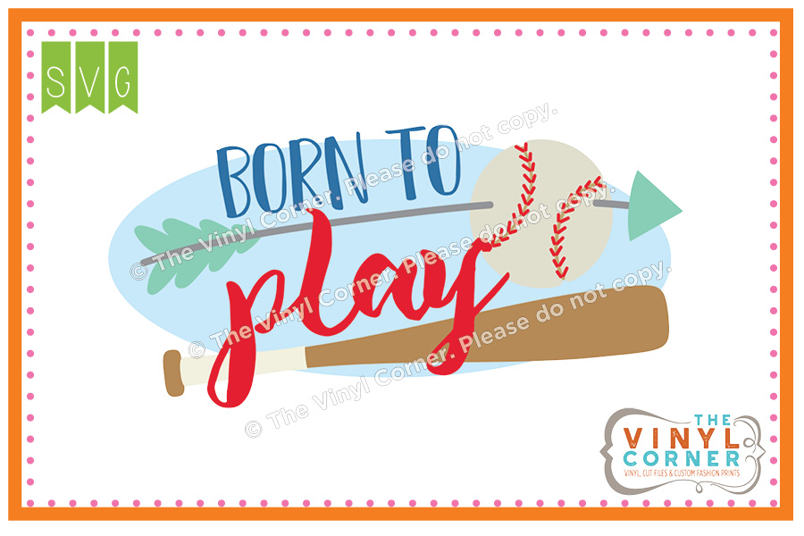 Born To Play (Base)Ball Cuttable SVG Clipart Design
