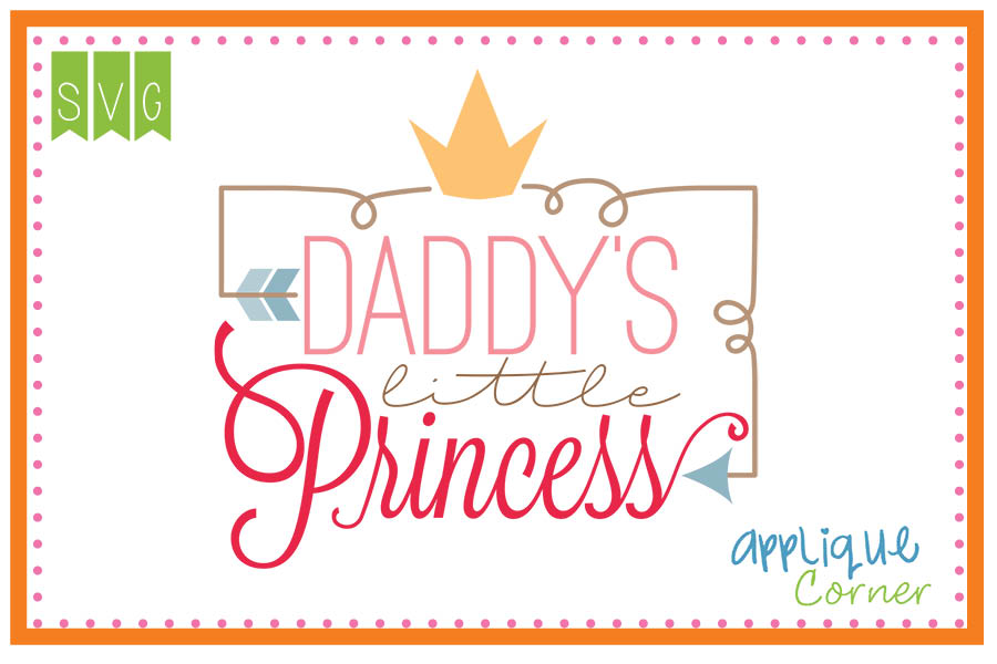 Daddy's Little Princess Cuttable SVG Clipart