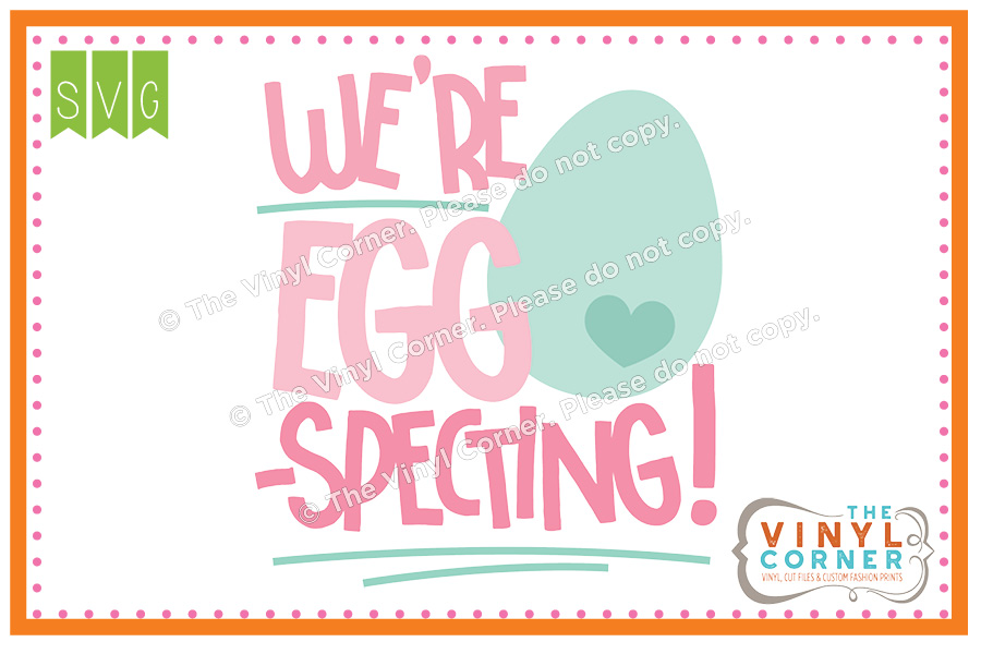 Eggspecting SVG Clipart Design