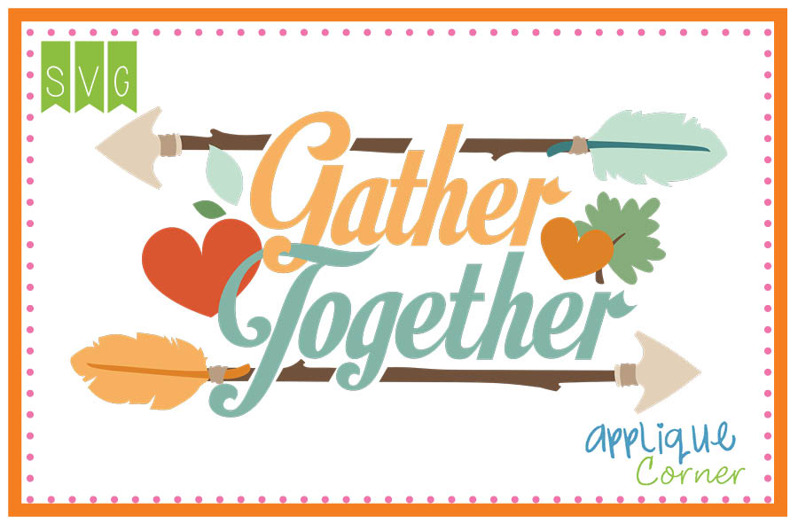 Gather Together Cuttable SVG Clipart Design