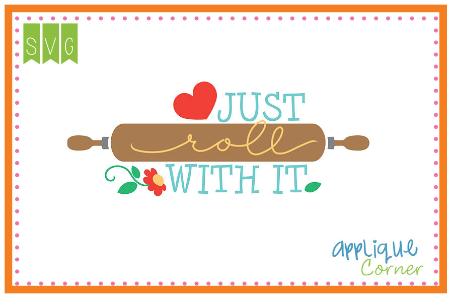 Just Roll with It Cuttable SVG Clipart