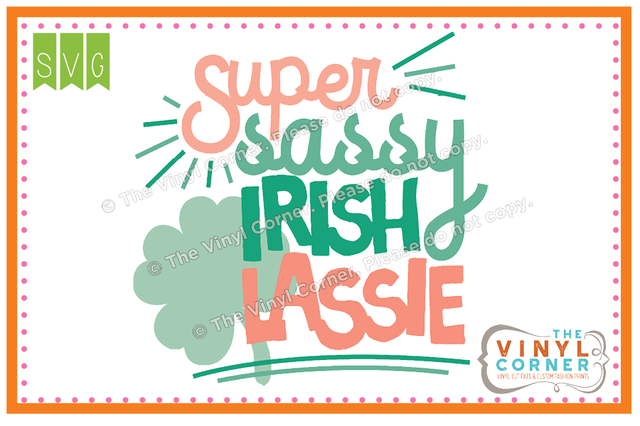 Super Sassy Irish Lassie SVG Clipart Design